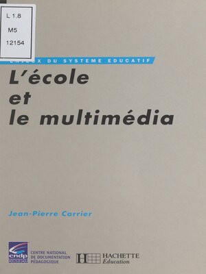 cover image of L'école et le multimédia
